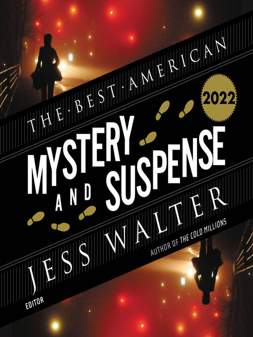 Title details for The Best American Mystery and Suspense 2022 by Jess Walter - Available